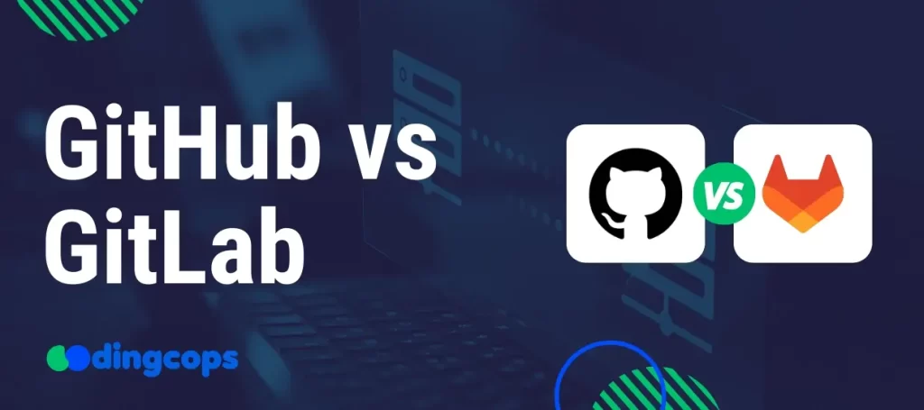 GitHub vs GitLab: Which is the Best One in 2025? - CodingCops
