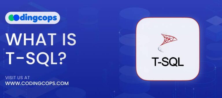SQL vs T-SQL: A Comparison and How to Choose - CodingCops