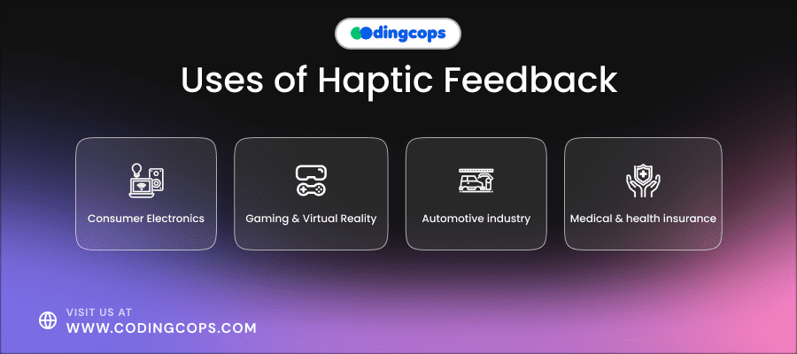 uses of haptic feedback